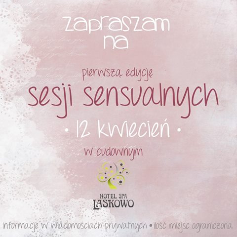 Pierwsza edycja sesji sensualnych